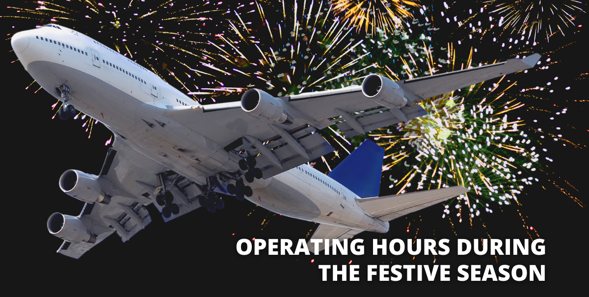 Operating hours during the festive season